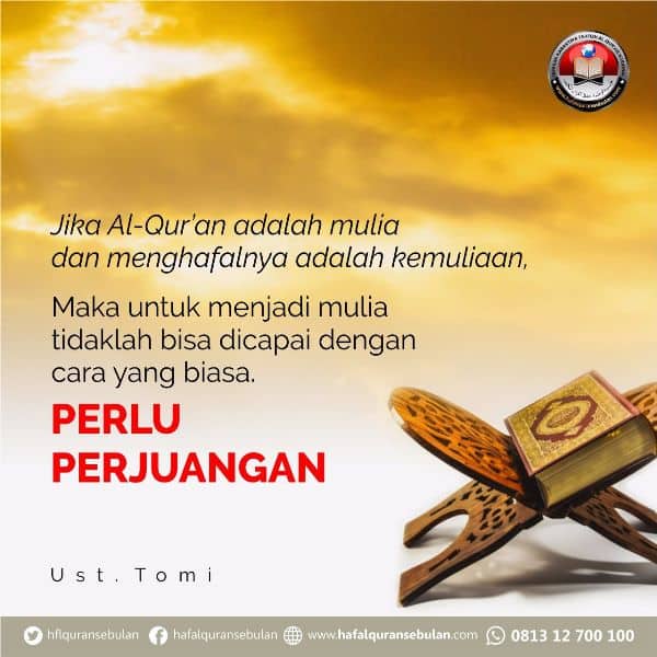 Motivasi Hafal Quran PUSAT KARANTINA TAHFIZH AL QURAN 