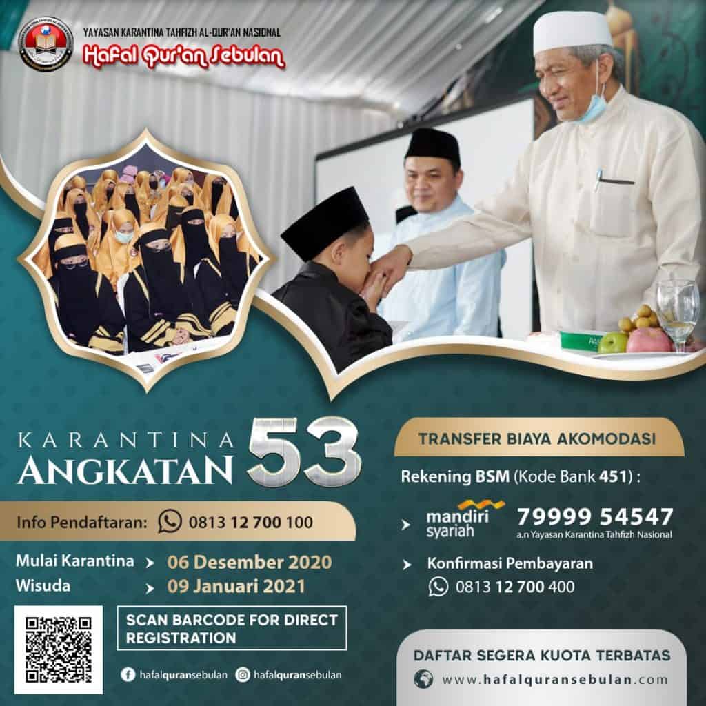Karantina Tahfizh Al-Quran Nasional angkatan ke-53 – Pusat Karantina Tahfizh Al-Quran Nasional Karantina Tahfizh Al-Quran Nasional angkatan ke-53