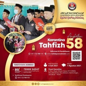 Karantina Tahfizh Al-Quran Nasional angaktan ke-58 hafalquransebulan.com