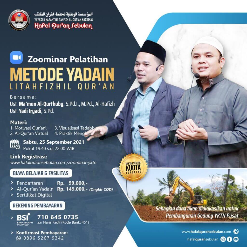 zoominar-Metode-yadain-litahifizhil-quran – Pusat Karantina Tahfizh Al Quran Nasional Hafal Quran Sebulan
