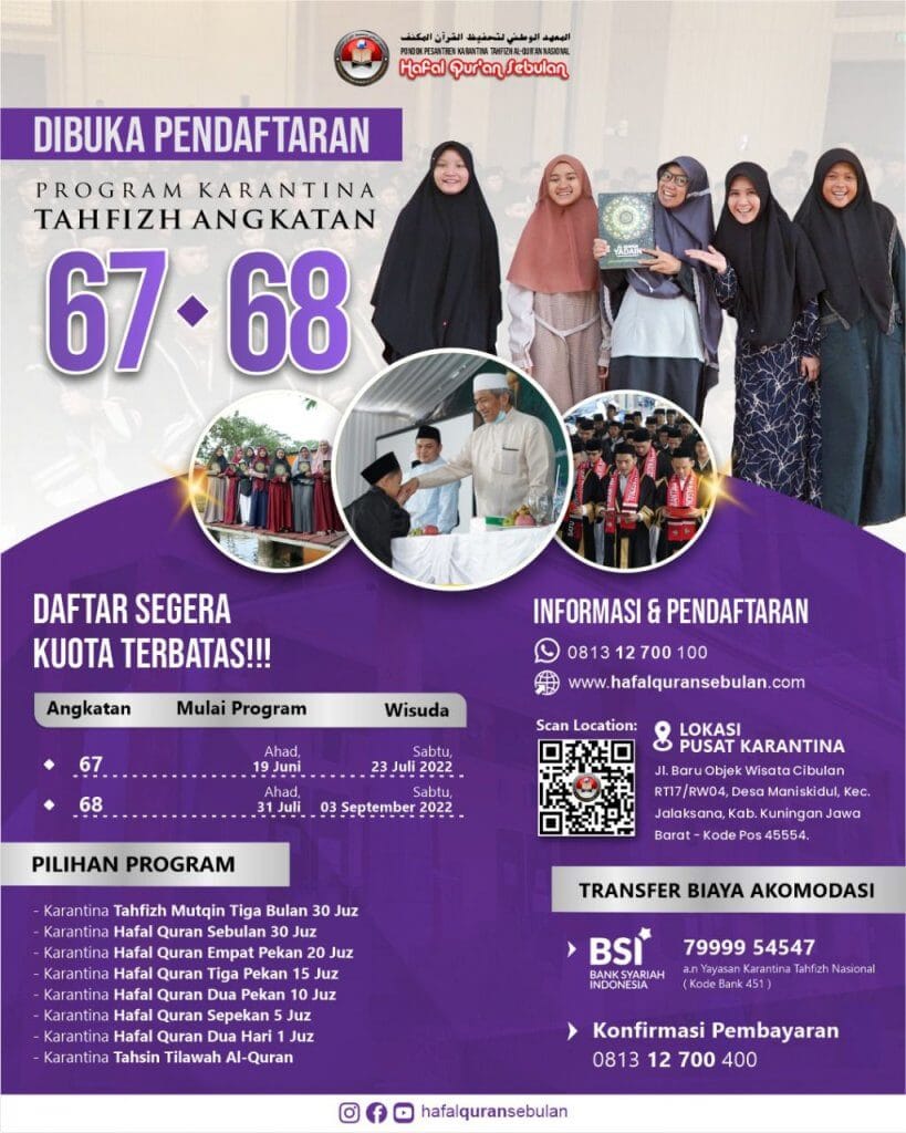 Pendaftaran Karantina Tahfizh A-Quran Nasional angkatan ke-67 dan ke-68