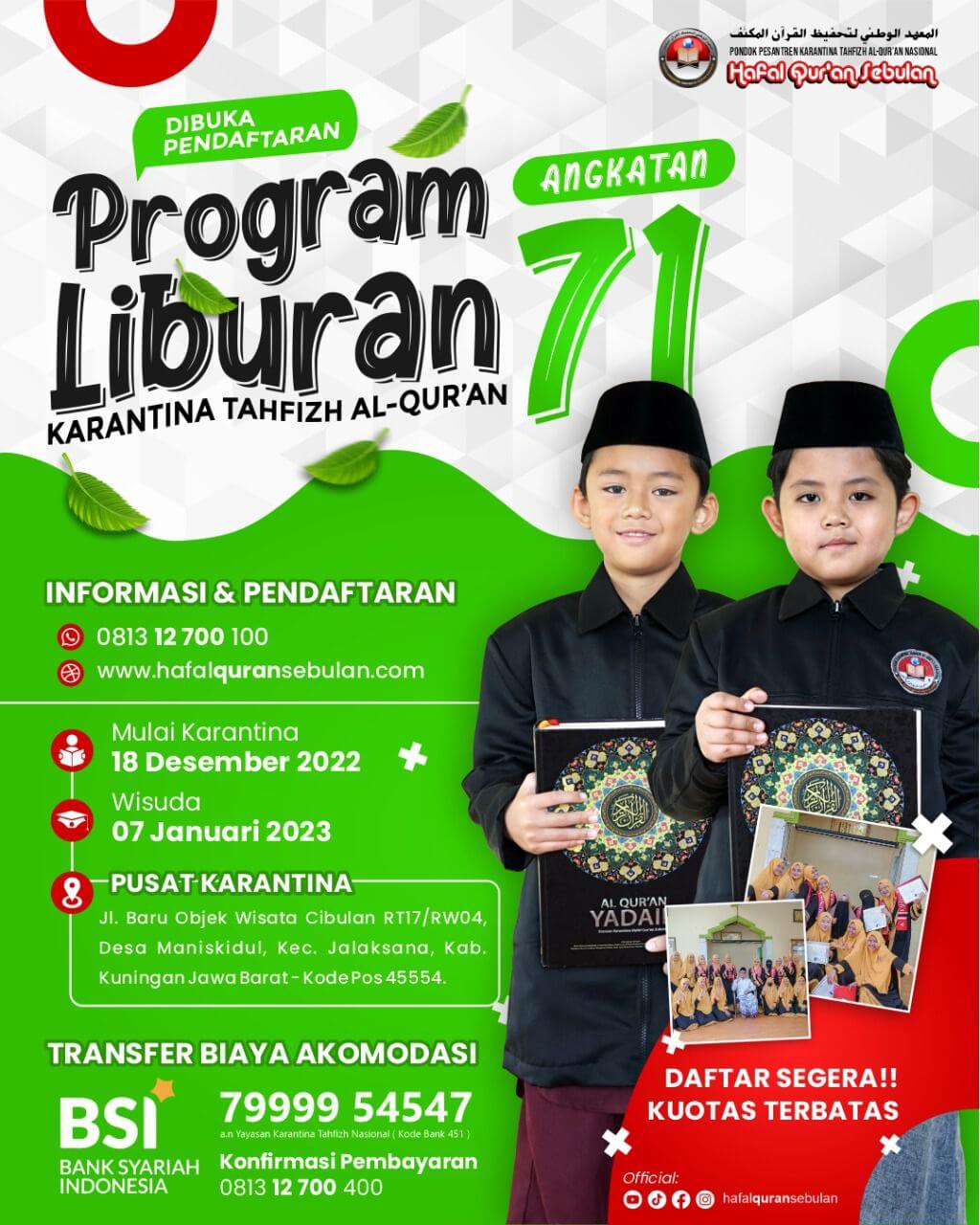 Karantina Tahfizh Al-Quran Nasional Program Liburan