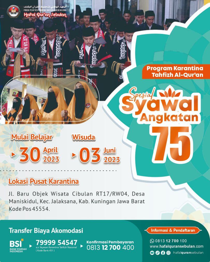 - yadiiryadi.com Karantina Tahfizh Al-Quran Nasional Angkatan Ke-75_hafalquransebulancom