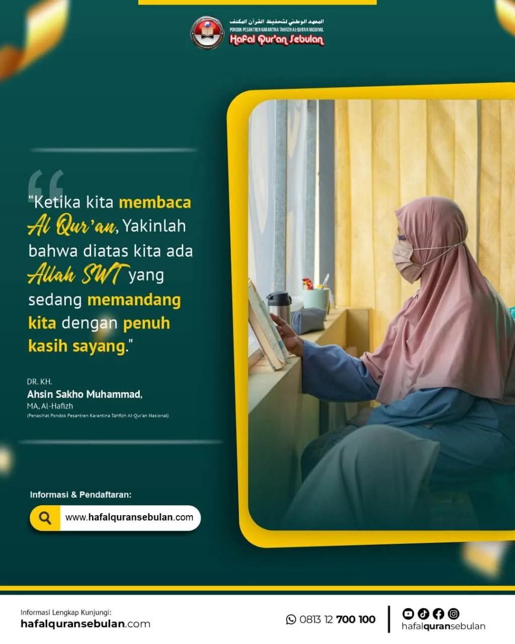 Ketika kita membaca Al-Qur'an, Yakinlah bahwa di atas kita ada Allah SWT yang sedang memandang kita dengan penuh kasih sayang