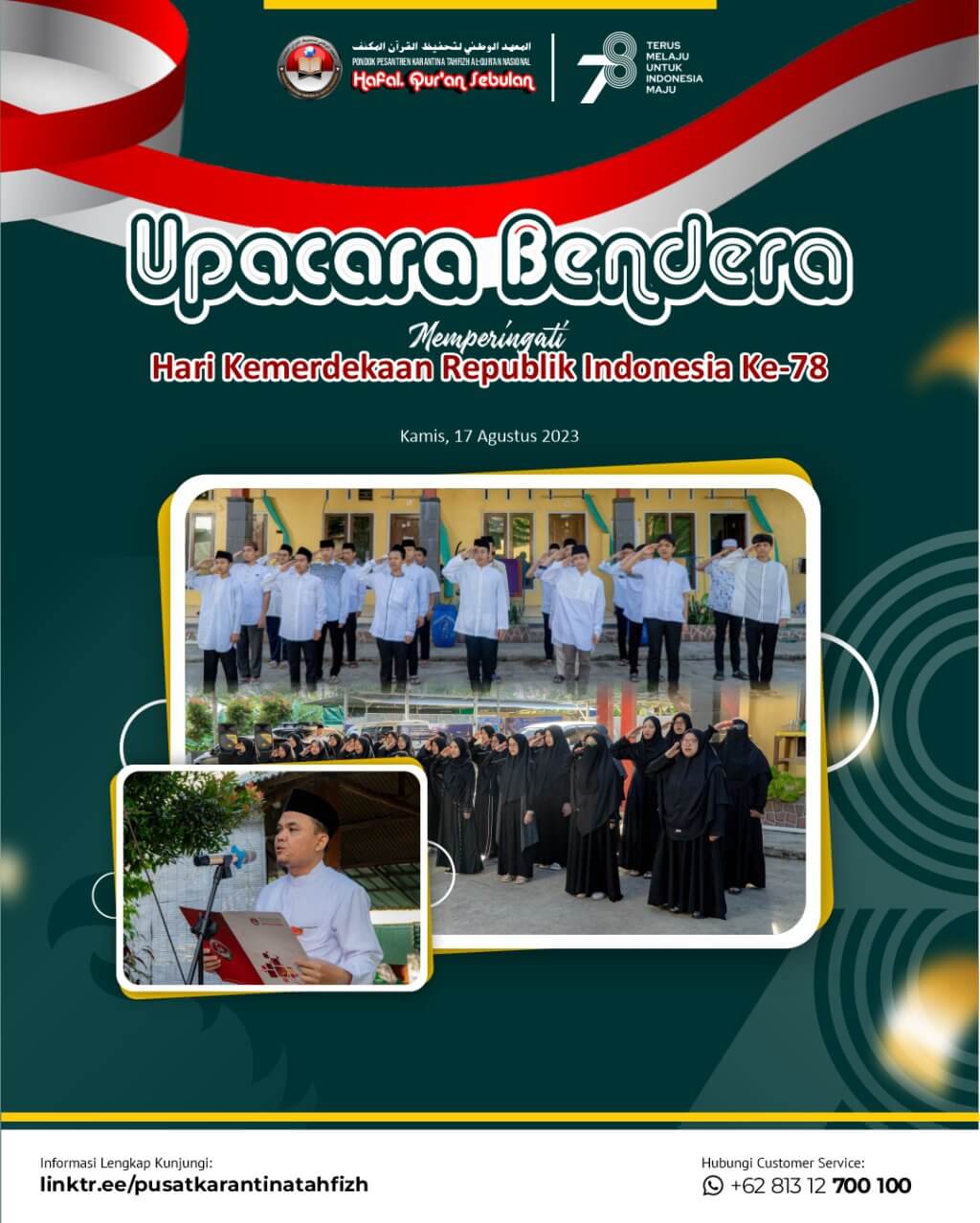 upacara peringatan hari kemerdekaan RI di Pondok Pesantren Karantina Tahfizh Al-QUr'an Nasional