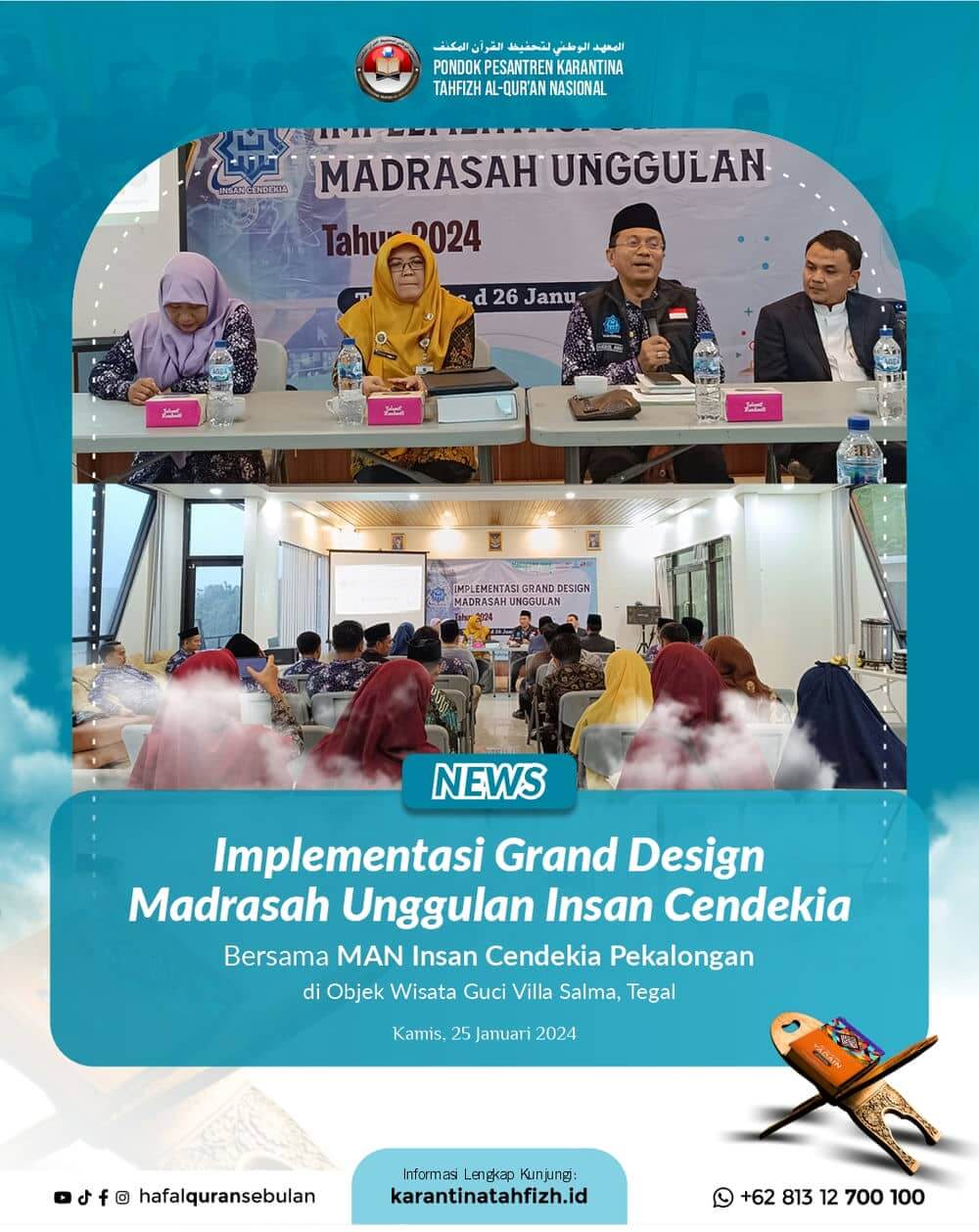 Pelatihan Implementasi Grand Design Madrasah Unggulan MTS Qurani Insan Cendekia