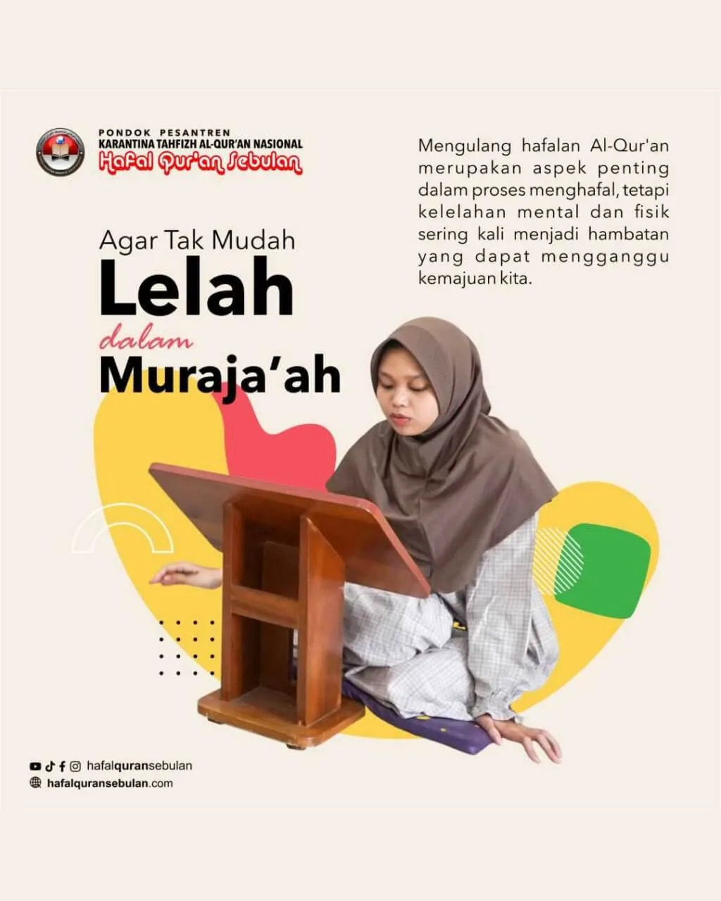 artikel 13 - Agar Tak Mudah Lelah dalam Muraja'ah