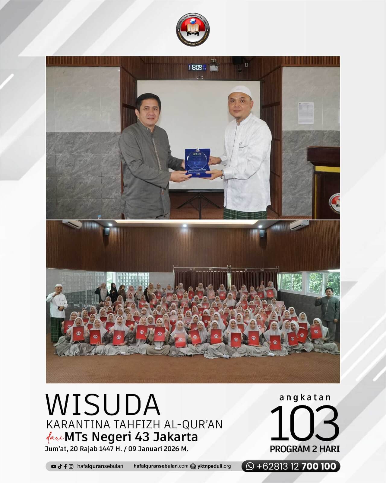 wisuda Karantina tahfizh Alquran nasional - hafalquransebulan